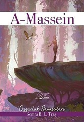 A-Massein: Özgürlük Savaşçıları - 1