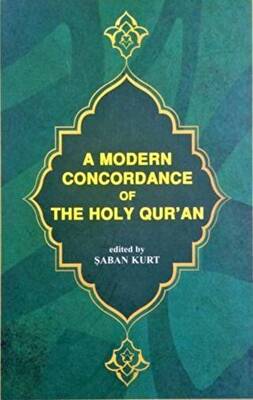 A Modern Concordance Of The Holy Qur`an - 1