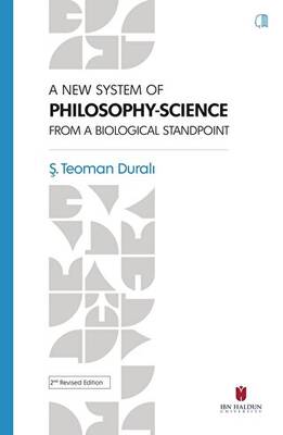 A New System Of Philosophy-Science From The Biological Standpoint - 1