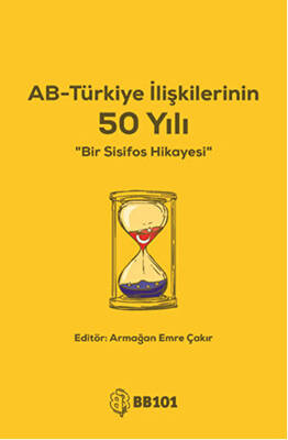 AB-Türkiye İlişkilerinin 50 Yılı - 1