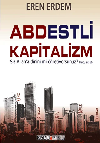 Abdestli Kapitalizm - 1