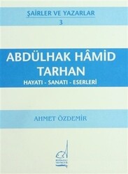 Abdülhak Hamid Tarhan Hayatı - Sanatı - Eserleri - 1