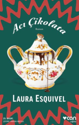 Acı Çikolata - Can Yayınları