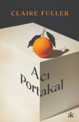 Acı Portakal - Kafka Kitap