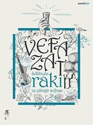 Adabıyla Rakı ve Çilingir Sofrası - Oğlak Yayıncılık