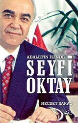 Adaletin İzinde Seyfi Oktay - Asi Kitap