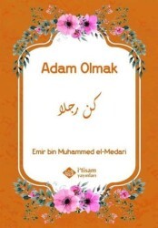Adam Olmak - İtisam Yayınları