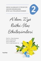 A’dan Z’ye Bitki-İlaç Etkileşimleri-2 - 1