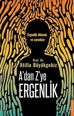 A`dan Z`ye Ergenlik - 1