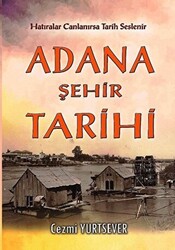 Adana Şehir Tarihi - 1