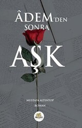 Adem`den Sonra Aşk - Nar Ağacı Yayınları