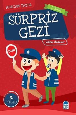 Afacan Tayfa 1. Sınıf Okuma Kitabı - Sürpriz Gezi - 1