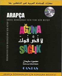Ağzına Sağlık Arapça Öğrenenler İçin Konuşma Becerisi - CD`li - 1