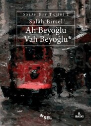 Ah Beyoğlu Vah Beyoğlu - 1