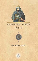 Ahmed Bin Ya`kub Tarihi - 1