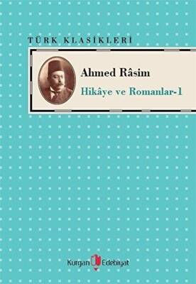 Ahmed Rasim - Hikaye ve Romanları -1 - 1