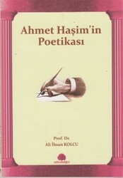 Ahmet Haşim’in Poetikası - 1