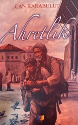 Ahretlik - Ateş Yayınları