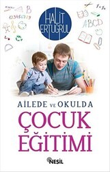 Ailede ve Okulda Çocuk Eğitimi - Nesil Yayınları