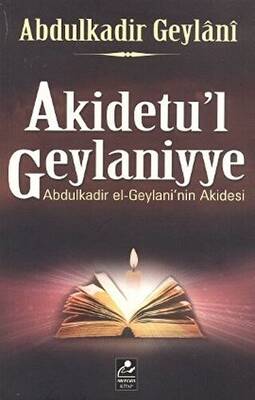 Akidetu’l Geylaniyye - 1