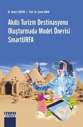 Akıllı Turizm Destinasyonu Oluşturmada Model Önerisi Smarturfa - 1