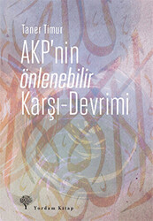 AKP`nin Önlenebilir Karşı - Devrimi - 1