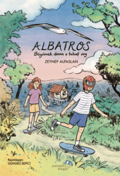 Albatros: Büyümek Denen O Tuhaf Şey - Paraşüt Kitap