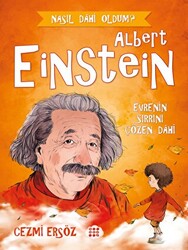 Albert Einstein - Evrenin Sırrını Çözen Dahi - 1