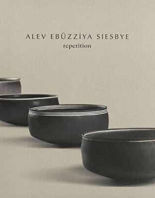 Alev Ebüzziya Siesbye: Repetition - 1