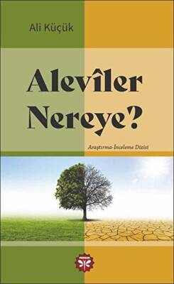 Aleviler Nereye - 1