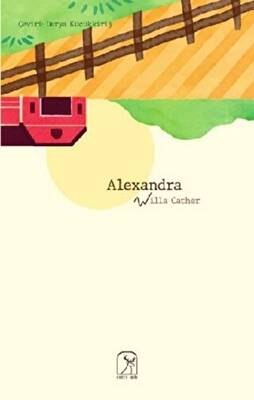 Alexandra O Pioneers! - 1