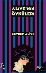 Aliye’nin Öyküleri - h2o Kitap