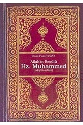 Allah`ın Resulü Hz. Muhammed a.s - 1