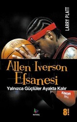 Allen Iverson Efsanesi - 1