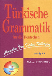 Almanlar İçin Türkçe Dilbilgisi - Türkische Grammatik Für Die Deutschen - 1