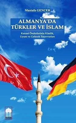Almanya`da Türkler ve İslam - 1
