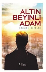 Altın Beyinili Adam - İldem Yayınları