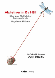 Alzheimer`ın Ev Hâli - Yakın Kitabevi