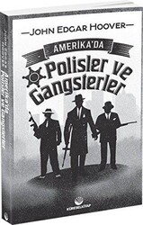 Amerika`da Polisler ve Gangsterler - 1