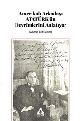 Amerikalı Arkadaşı Atatürk`ün Devrimlerini Anlatıyor - 1