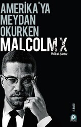 Amerikaya Meydan Okurken Malcolm X - 1