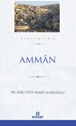 Amman Şehirlerimiz-1 - 1