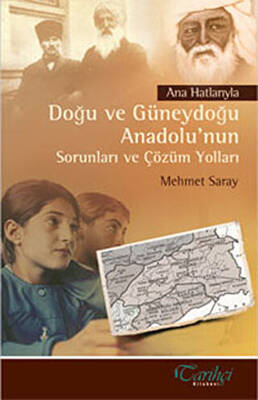 Ana Hatlarıyla Doğu ve Güneydoğu Anadolu’nun Sorunları ve Çözüm Yolları - 1
