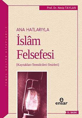 Ana Hatlarıyla İslam Felsefesi - 1
