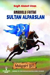 Anadolu Fatihi Sultan Alparslan - 1