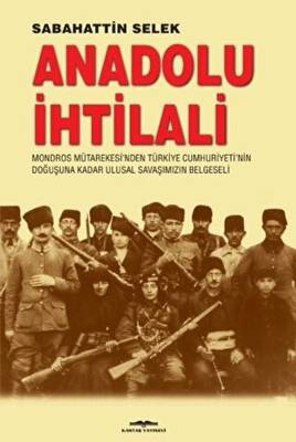 Anadolu İhtilali - 1