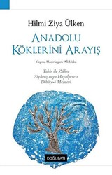 Anadolu Köklerini Arayış - 1