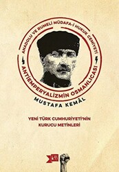 Anadolu ve Rumeli Müdafa-i Hukuk Cemiyeti Antiemperyalizmin Osmanlıcası - 1