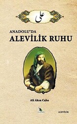 Anadolu’da Alevilik Ruhu - 1