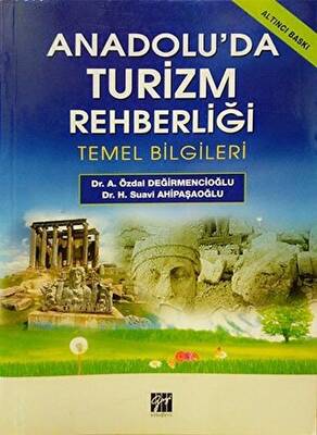 Anadolu’da Turizm Rehberliği - 1
